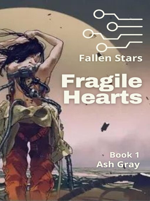 Title details for Fragile Hearts by Ash Gray - Available